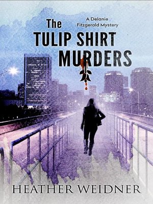 cover image of The Tulip Shirt Murders